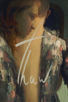 Thaw Trailer