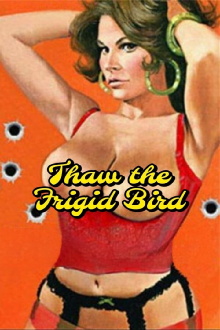 Thaw the Frigid Bird Trailer