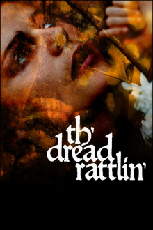 Th'dread Rattlin' Trailer