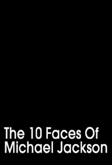 The 10 Faces of Michael Jackson Trailer