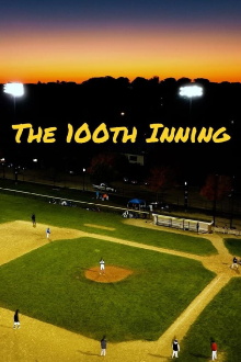 The 100th Inning Trailer