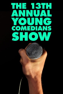 The 13th Annual Young Comedians Show Trailer