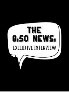 The 8:50 News: Exclusive Interview Trailer