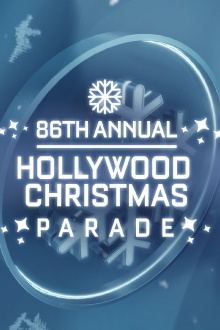 The 86th Annual Hollywood Christmas Parade Trailer