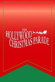 The 87th Annual Hollywood Christmas Parade Trailer