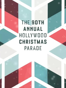 The 90th Annual Hollywood Christmas Parade Trailer