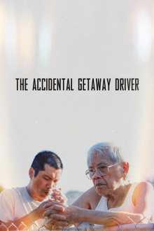 The Accidental Getaway Driver Trailer