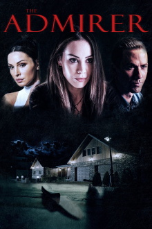 The Admirer Trailer
