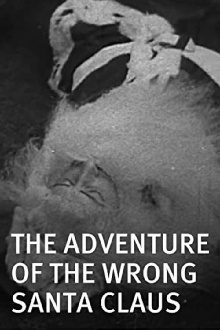 The Adventure of the Wrong Santa Claus Trailer