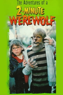 The Adventures of a Two-Minute Werewolf Trailer