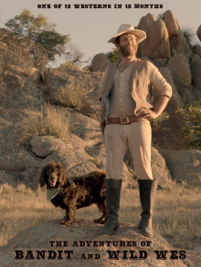 The Adventures of Bandit and Wild Wes Trailer