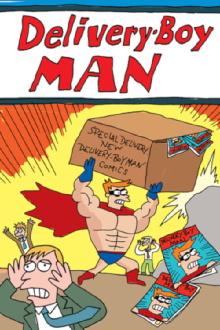 The Adventures of Delivery-Boy Man Trailer