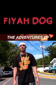The Adventures of Fiyah Dog Trailer