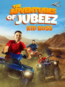The Adventures of Jubeez: Kid Boss Trailer