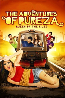 The Adventures of Pureza - Queen Of The Riles Trailer