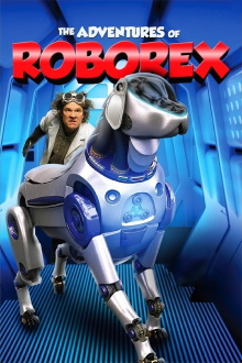 The Adventures of RoboRex Trailer