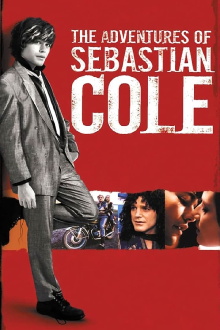 The Adventures of Sebastian Cole Trailer
