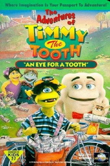 The Adventures of Timmy the Tooth: An Eye for a Tooth Trailer
