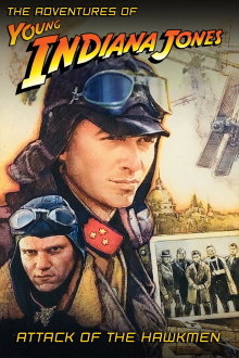 The Adventures of Young Indiana Jones: Attack of the Hawkmen Trailer