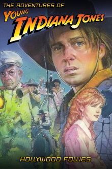 The Adventures of Young Indiana Jones: Hollywood Follies Trailer