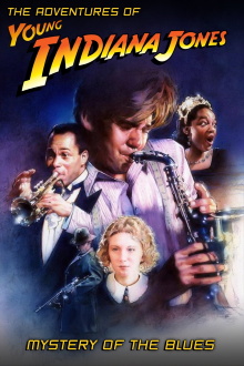 The Adventures of Young Indiana Jones: Mystery of the Blues Trailer