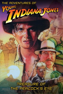 The Adventures of Young Indiana Jones: Treasure of the Peacock's Eye Trailer