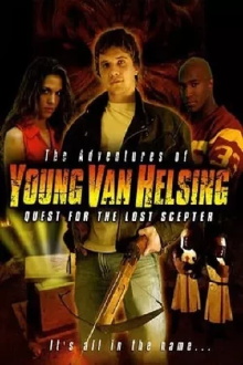 The Adventures Of Young Van Helsing: Quest For The Lost Scepter Trailer