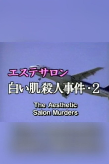 The Aesthetic Salon Murders 2 Trailer