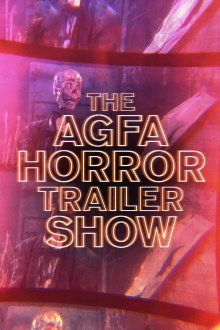 The AGFA Horror Trailer Show Trailer