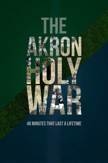 The Akron Holy War Trailer