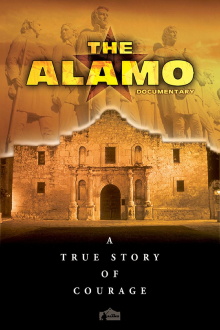 The Alamo Documentary: A True Story of Courage Trailer