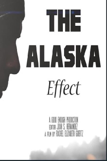 The Alaska Effect Trailer