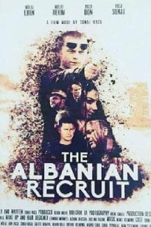 The Albanian Recruit Trailer