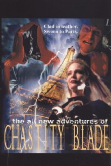 The All New Adventures of Chastity Blade Trailer