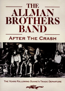 The Allman Brothers Band - After the Crash Trailer