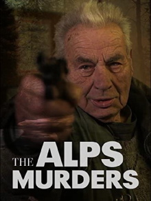 The Alps Murders Trailer