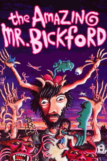 The Amazing Mr. Bickford Trailer