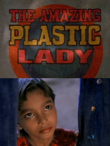 The Amazing Plastic Lady Trailer
