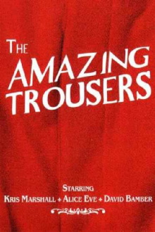 The Amazing Trousers Trailer