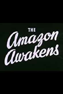 The Amazon Awakens Trailer