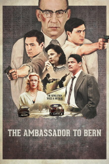 The Ambassador to Bern Trailer