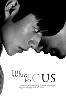 The Ambiguous Focus Trailer