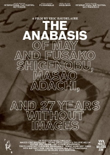 The Anabasis of May and Fusako Shigenobu, Masao Adachi, and 27 Years Without Images Trailer
