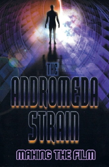 The Andromeda Strain: Making the Film Trailer
