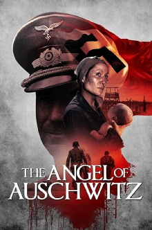 The Angel of Auschwitz Trailer