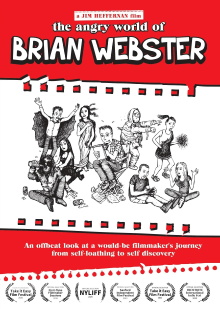 The Angry World of Brian Webster Trailer