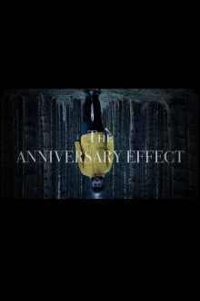 The Anniversary Effect Trailer