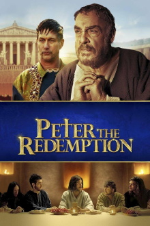 The Apostle Peter: Redemption Trailer