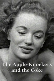 The Apple-Knockers and the Coke Trailer