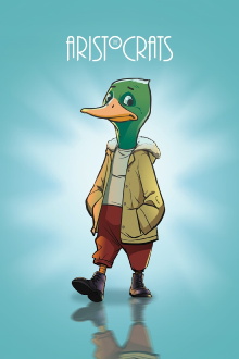 The Aristocrats - The Making of DUCK Trailer
